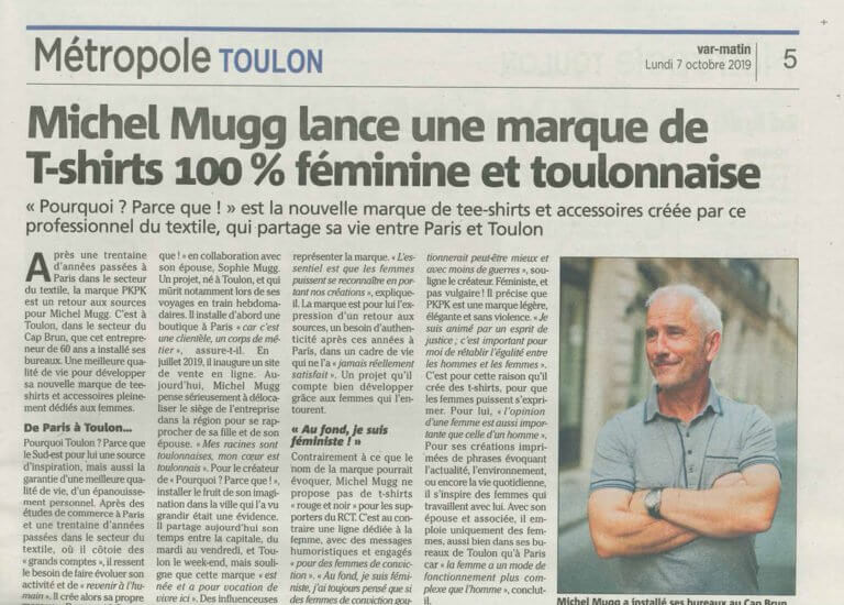 Article de Presse Var Matin POURQUOI ? PARCEQUE !