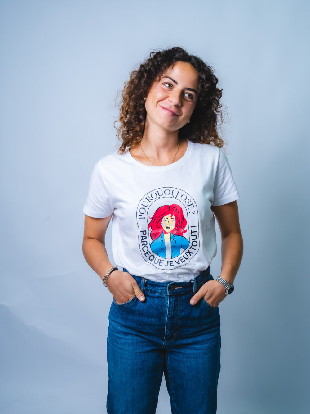 T-shirt col rond <br>"Pourquoi j’ose ? Parce que je veux tout"
